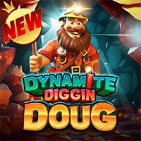 Dynamite Diggin Doug RTP HARI INI Bigwin919